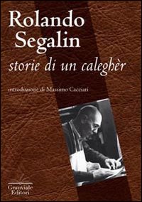 Storie di un caleghèr