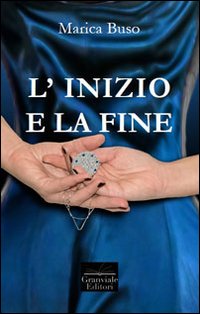 L'inizio e la fine