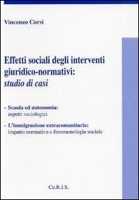 Effetti sociali degli interventi giuridico normativi