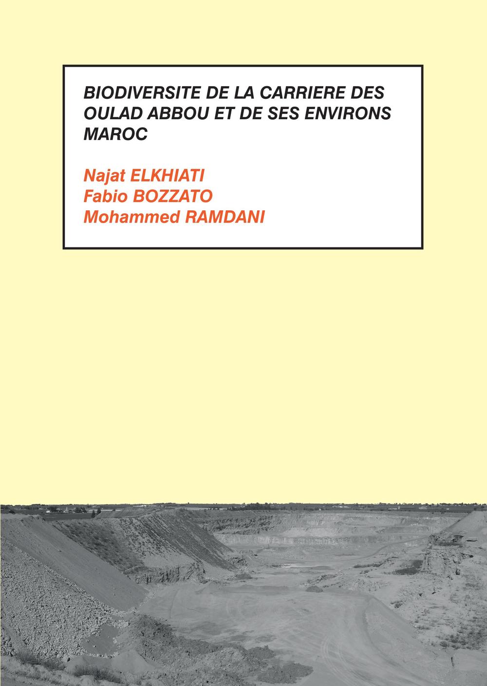 Biodiversité de la carrière des Oulad Abbou et de ses environs. Maroc