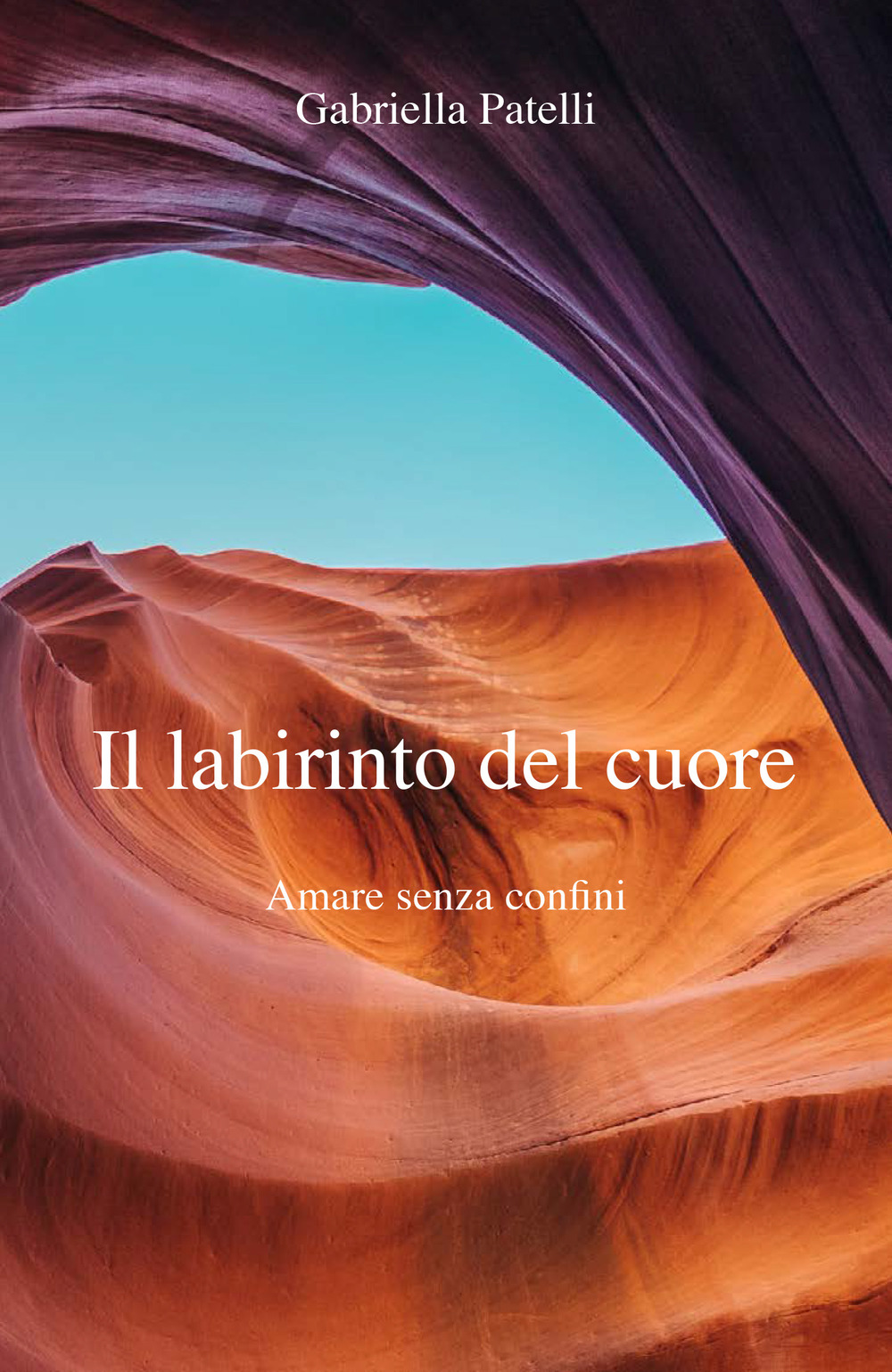 Il labirinto del cuore. Amare senza confini