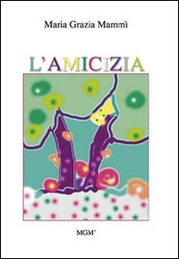 L'amicizia