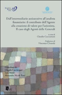 Dall'intermediario assicurativo all'analista finanziario