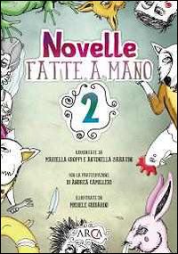 Novelle fatte a mano. Vol. 2
