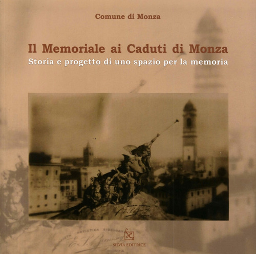 Il memoriale ai caduti di Monza