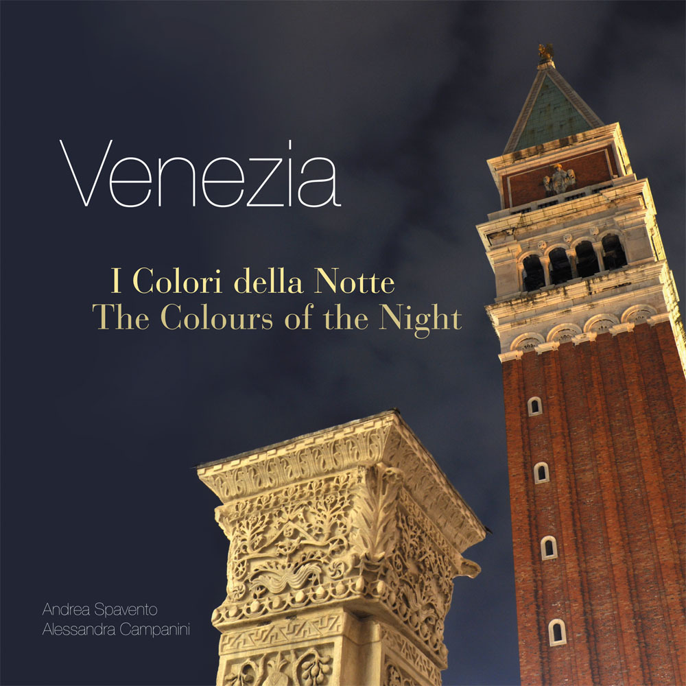 Venezia. I colori della notte-The colours of the night