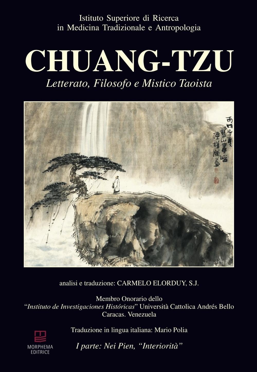Chuang-Tzu. Letterato, filosofo e mistico taoista
