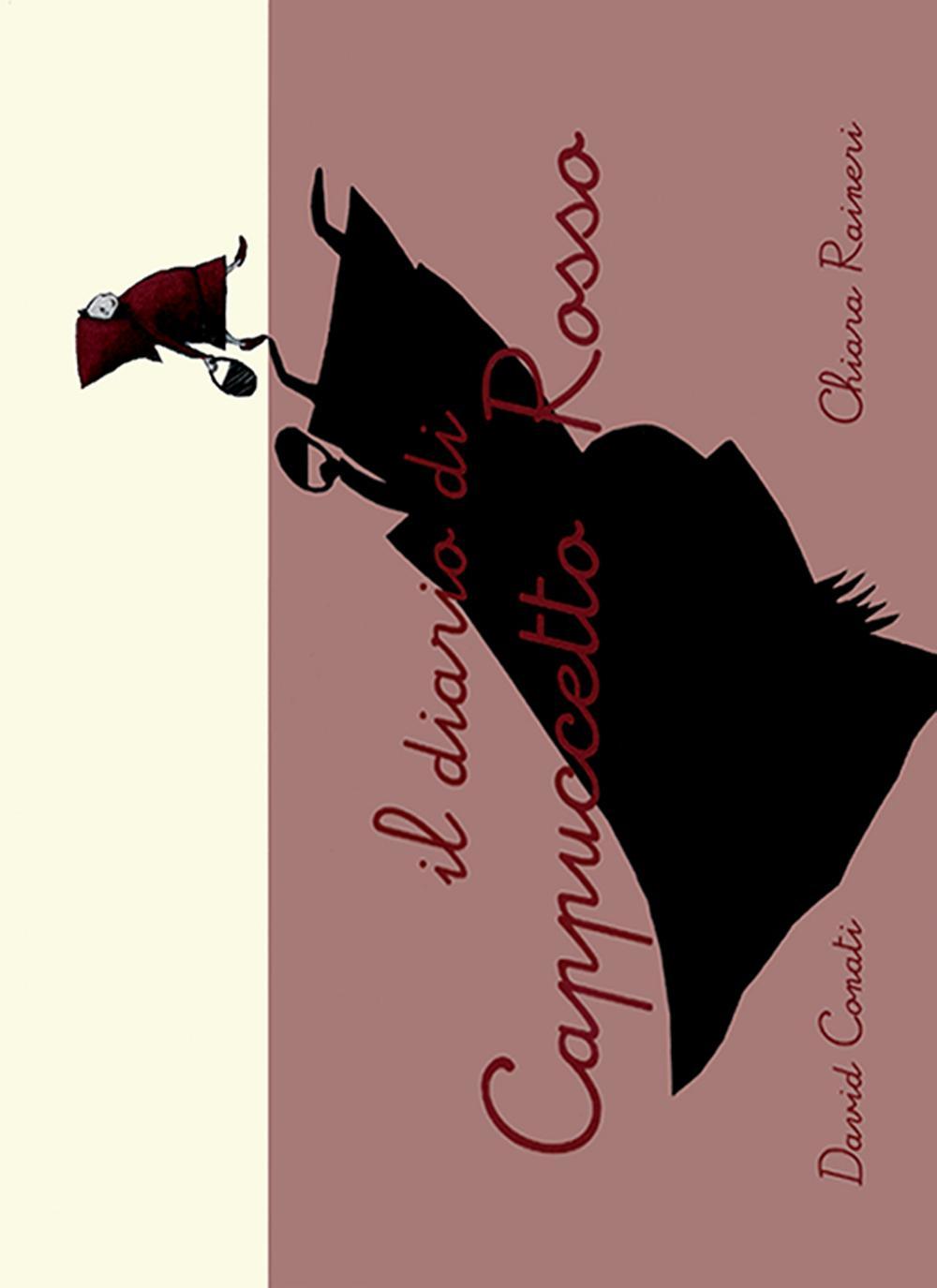 Il diario di Cappuccetto Rosso