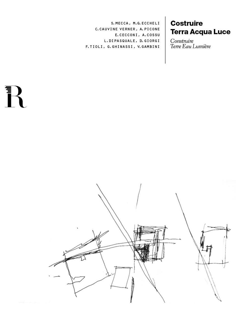 Costruire terra acqua luce-Construire terre eau lumière