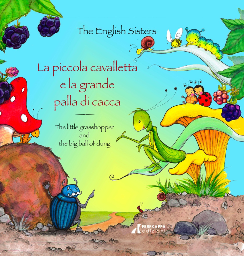 La piccola cavalletta e la grande palla di cacca-The little grasshopper and the big ball of dung