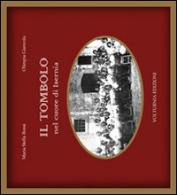 Isernia cuore di tombolo