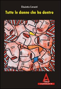 Tutte le donne che ho dentro