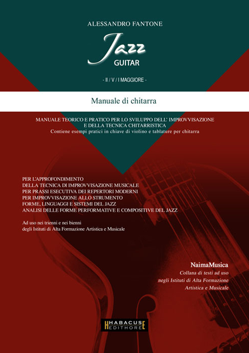Jazz guitar. II/V/I maggiore. Manuale di chitarra