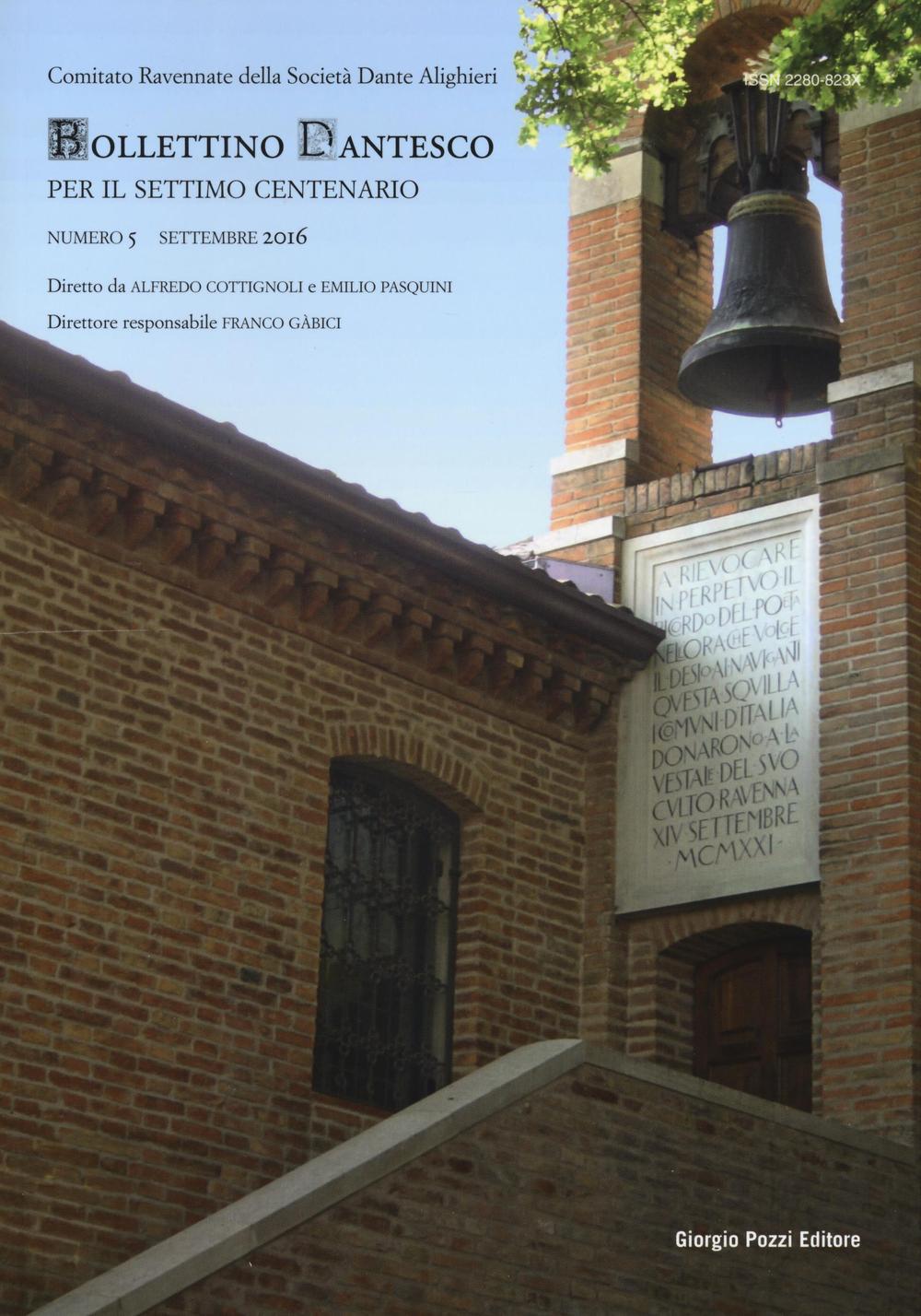 Bollettino dantesco. Per il settimo centenario. Vol. 5
