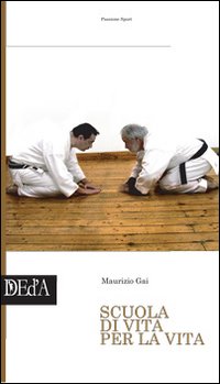 Scuola di vita per la vita