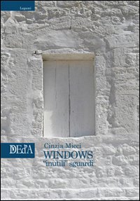 Windows. «Inutili» sguardi