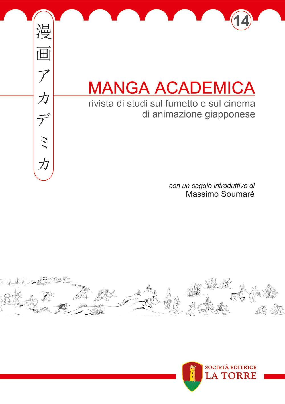 Manga Academica. Rivista di studi sul fumetto e sul cinema di animazione giapponese. Vol. 14