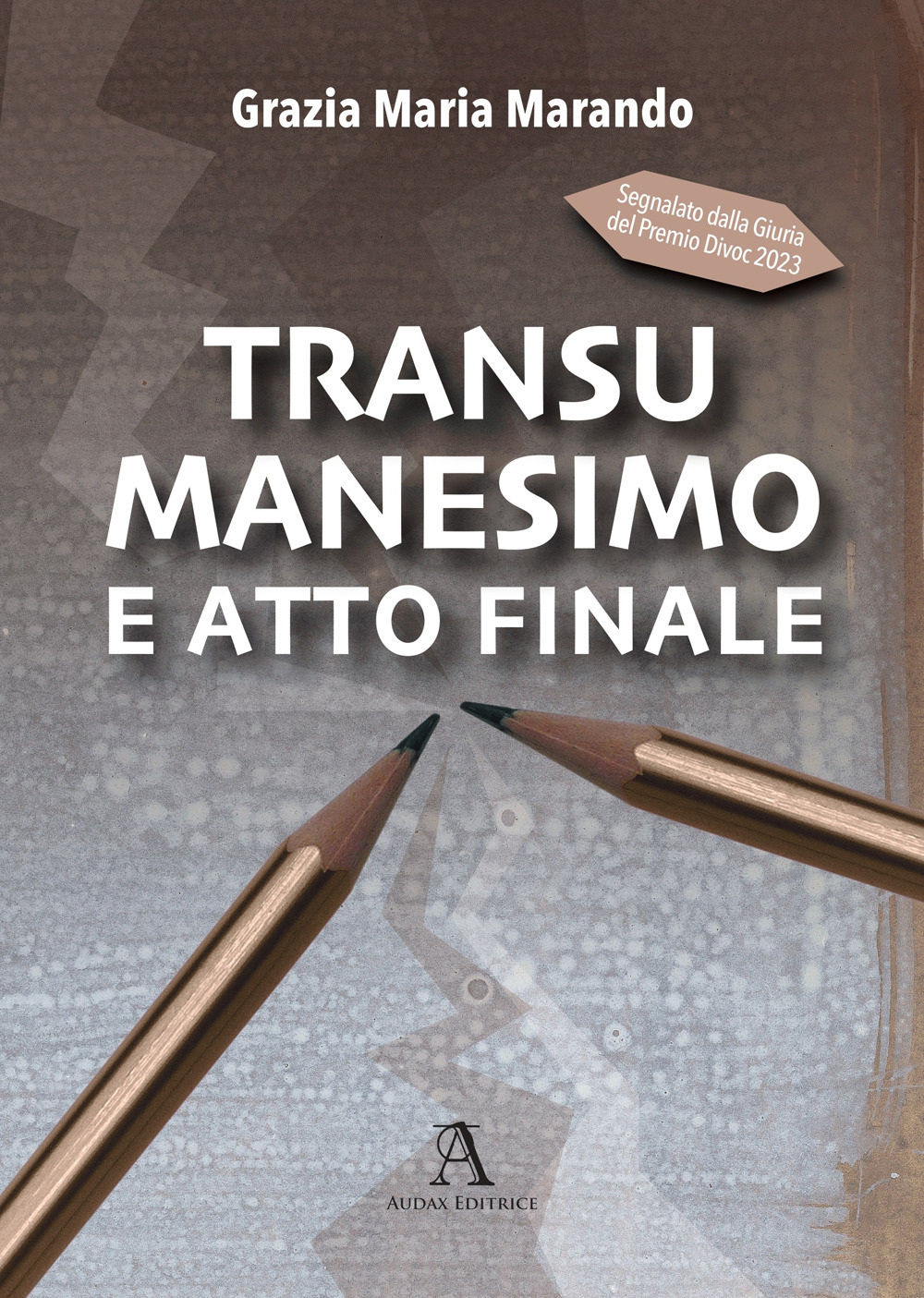 Transumanesimo e atto finale