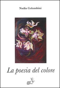 La poesia del colore