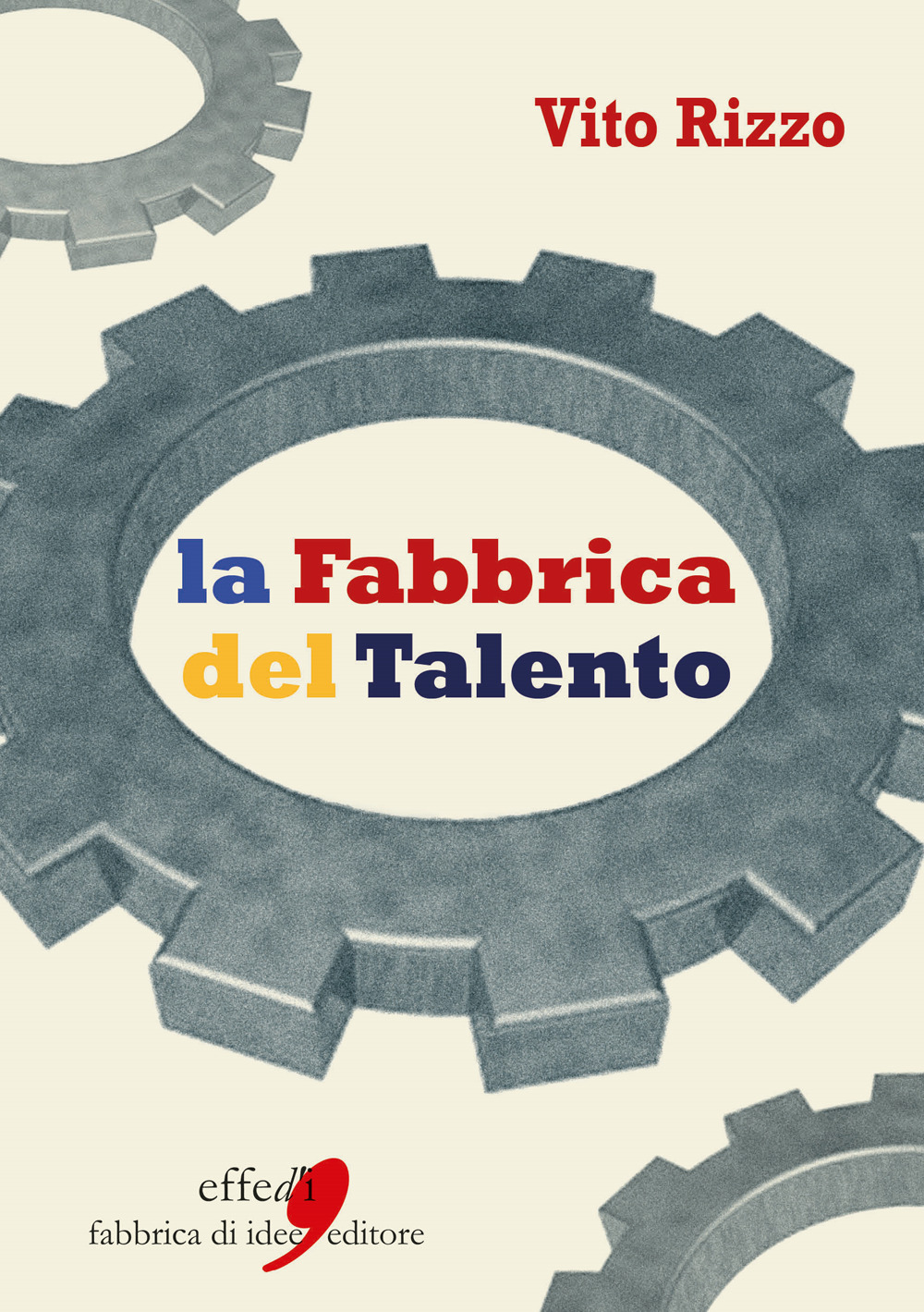 La fabbrica del talento