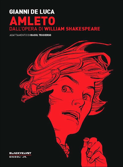 Amleto. Dall'opera di William Shakespeare