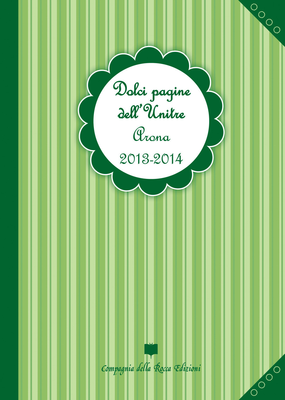 Dolci pagine dell'Unitre. Arona 2013-2014