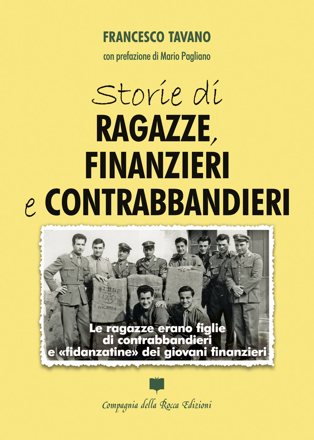 Storie di ragazze, finanzieri e contrabbandieri