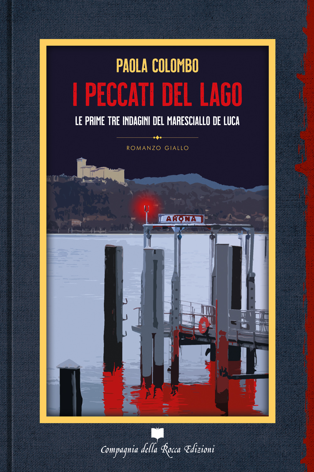 I peccati del lago. Le prime tre indagini del maresciallo De Luca