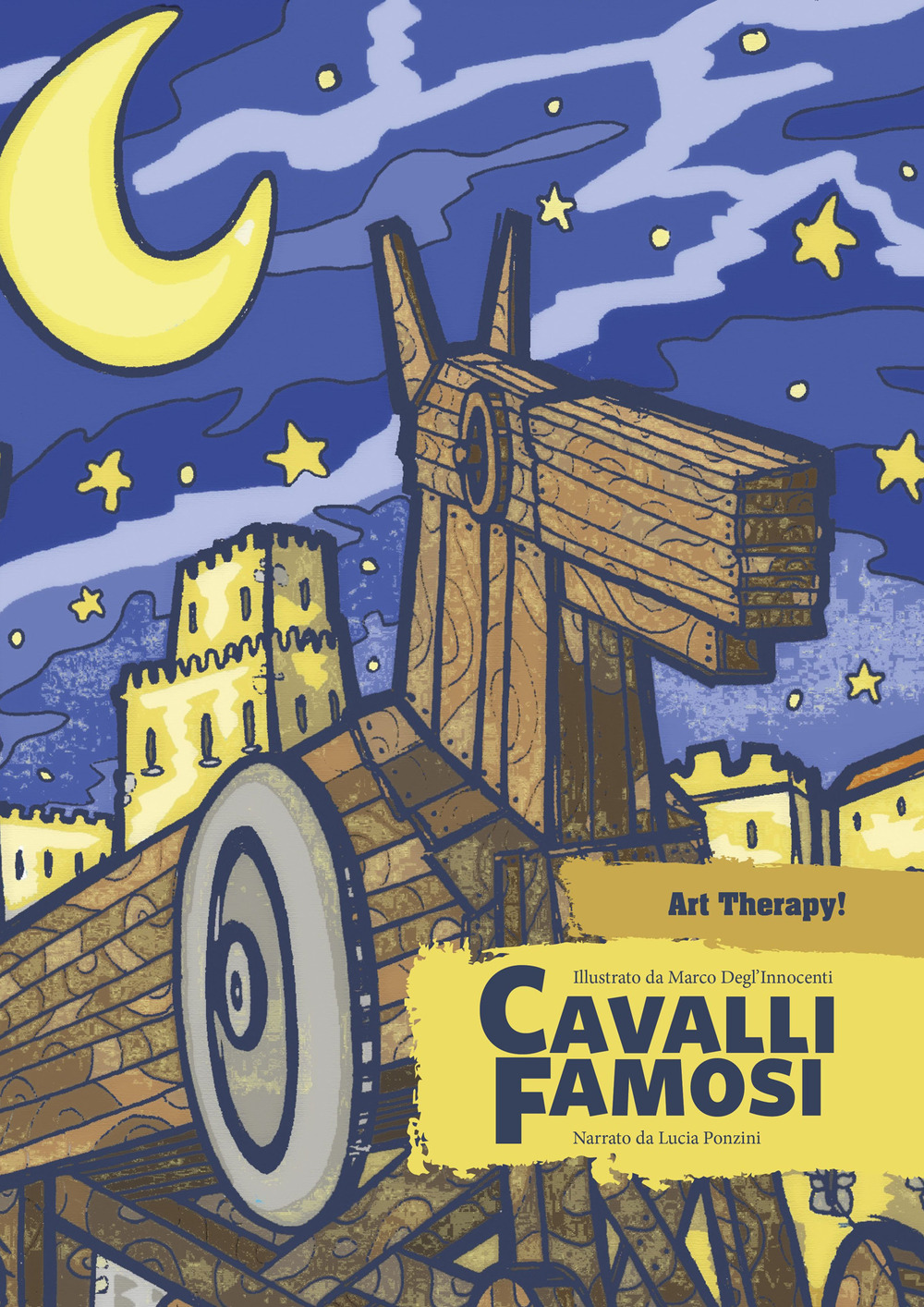 Cavalli famosi. Il primo colouring book per imparare la storia e dimenticare lo stress