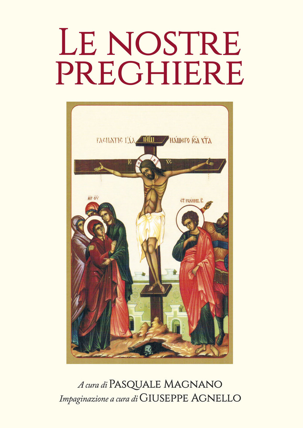 Le nostre preghiere. Chiesa domestica-Siracusa