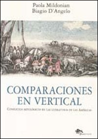 Comparaciones en vertical. Conflictos mitológicos en las literaturas de las Américas