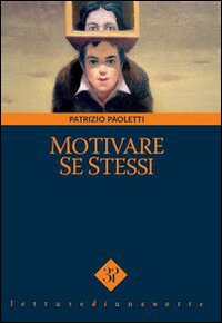 Motivare se stessi