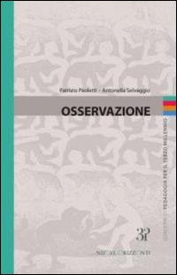 Osservazione. Quaderni di pedagogia per il terzo millennio