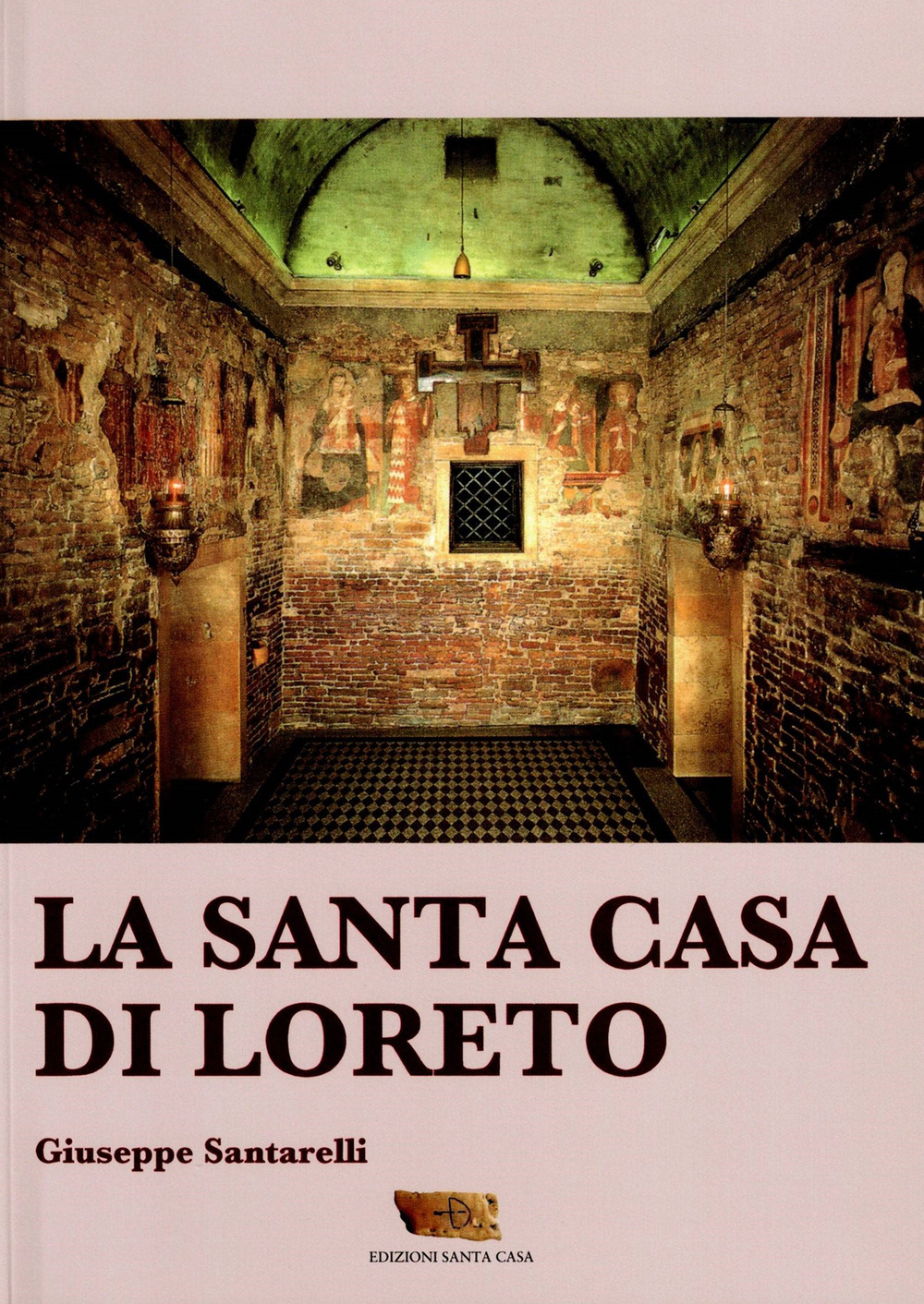 La santa casa di Loreto