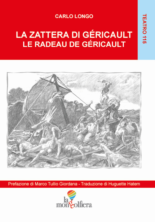 La zattera di Gericault-Le radeau de Gericault