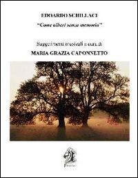 Come alberi senza memoria