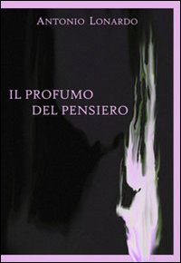 Il profumo del pensiero