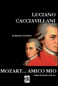 Mozart... amico mio