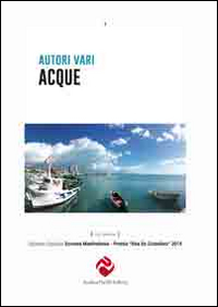 Acque Scrivere Manfredonia. Premio Rita De Cristofaro 2014