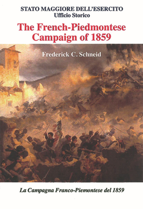 The French-Piedmontese campaign of 1859-La campagna franco-piemontese del 1859