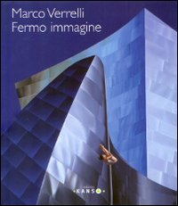 Marco Verrelli. Fermi immagine