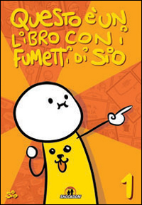 Questo è un libro con i fumetti di Sio (2009-2014). Vol. 1