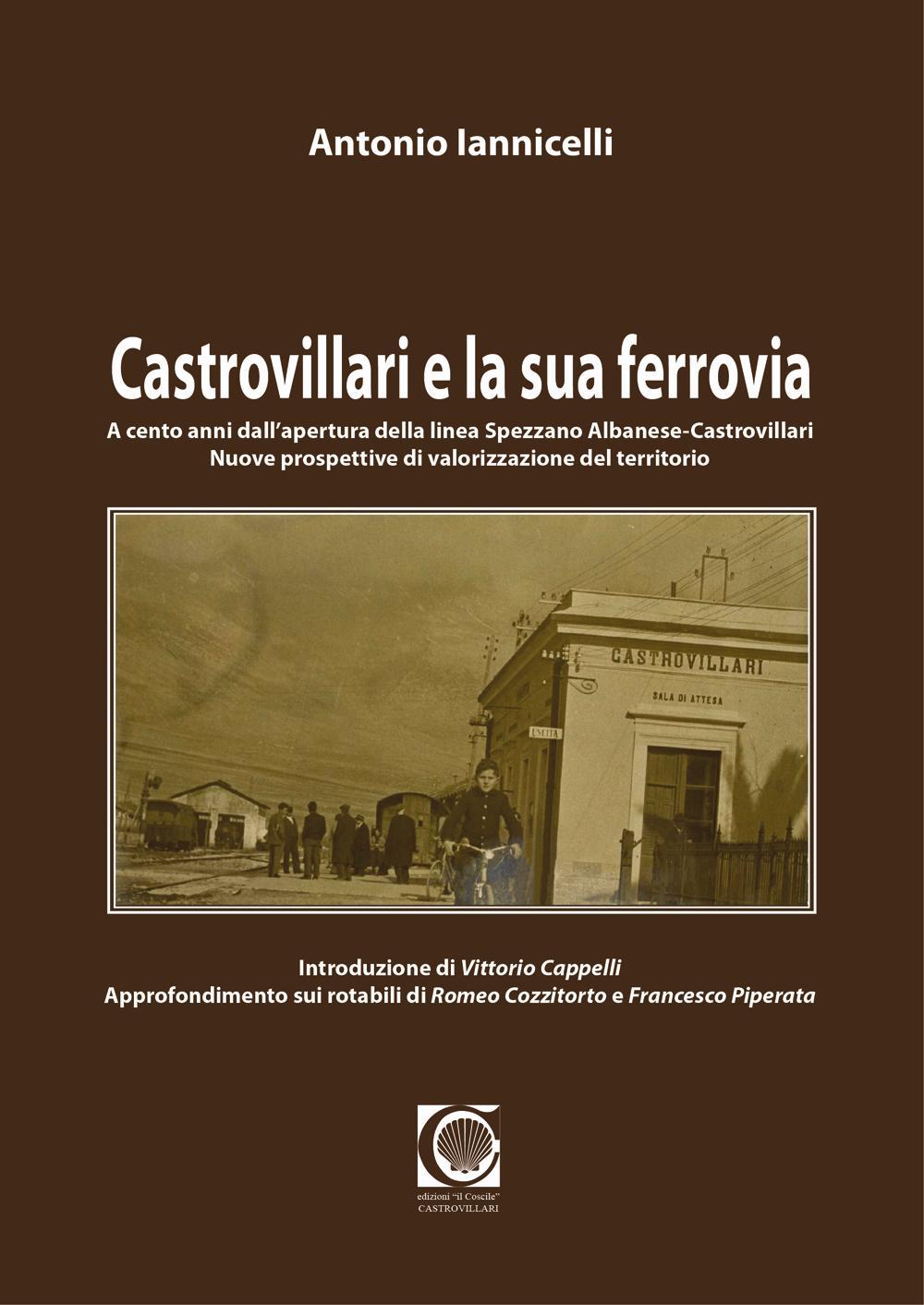 Castrovillari e la sua ferrovia