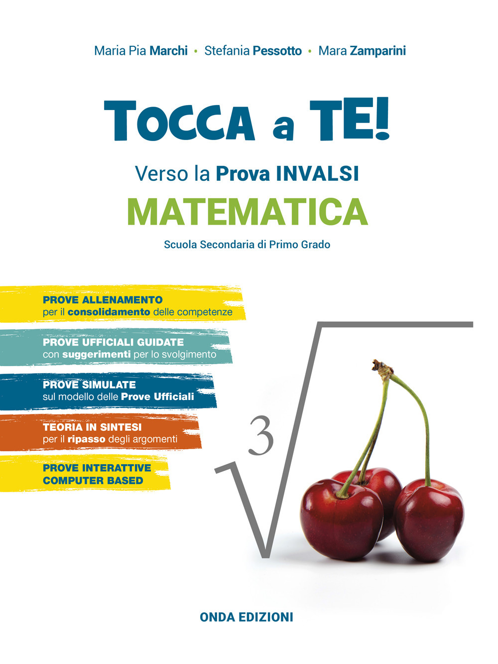 Tocca a te! Matematica. Verso le Prove INVALSI