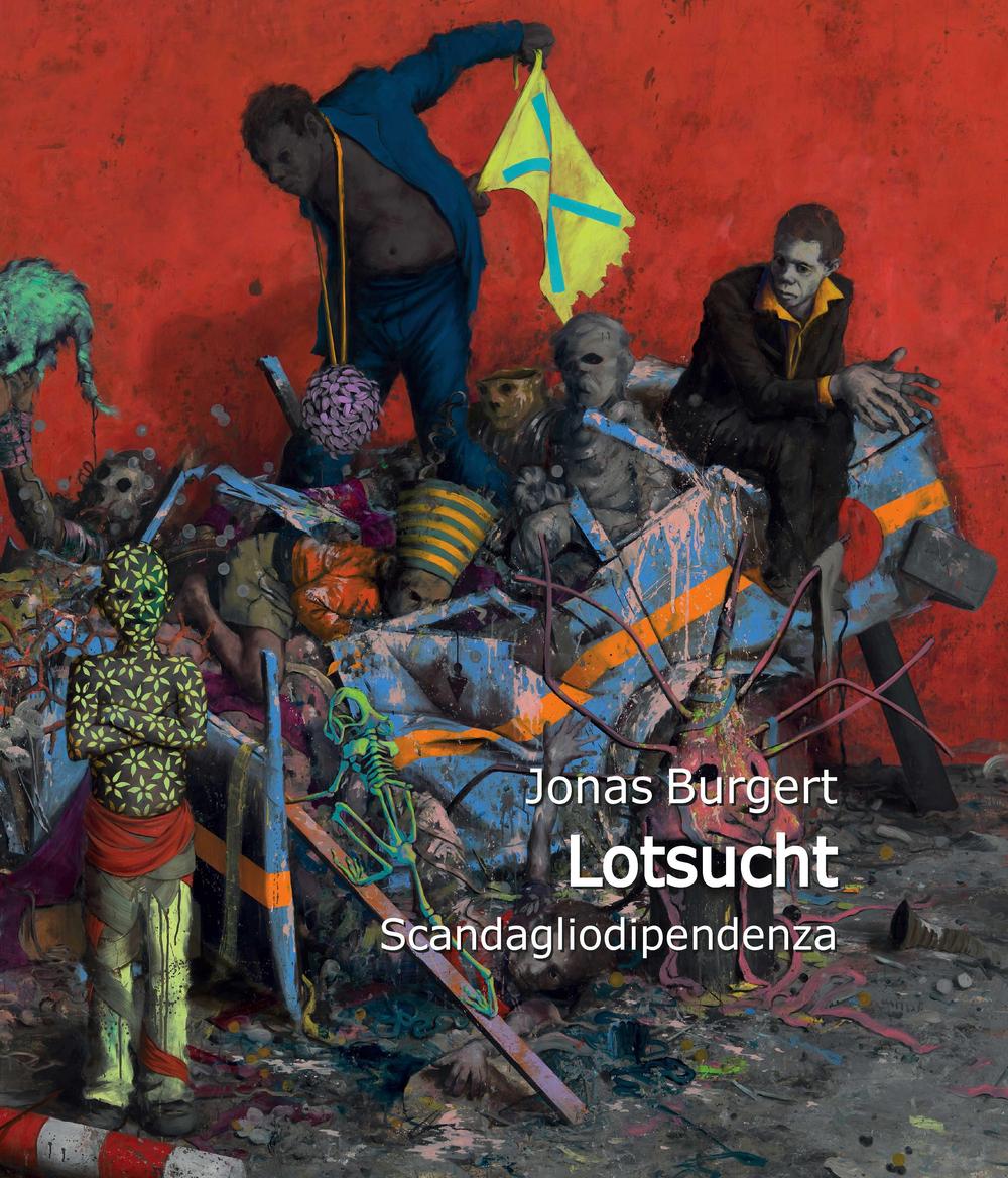 Jonas Burgert. Lotsucht. Scandagliodipendenza