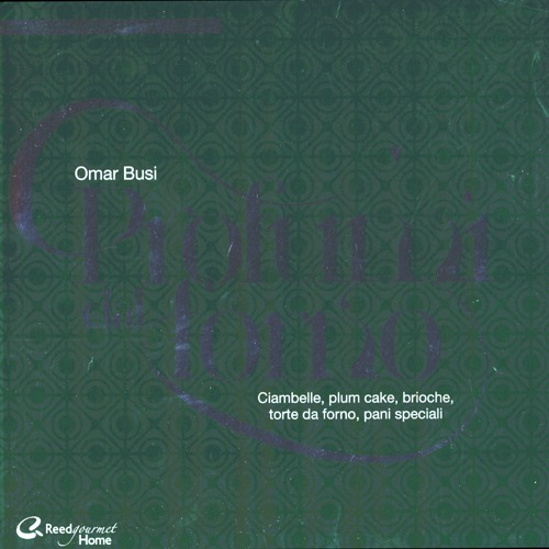 Profumi dal forno. Ciambelle, plum cake, brioche, torte da forno, pani speciali