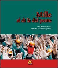 Mille al di là del ponte