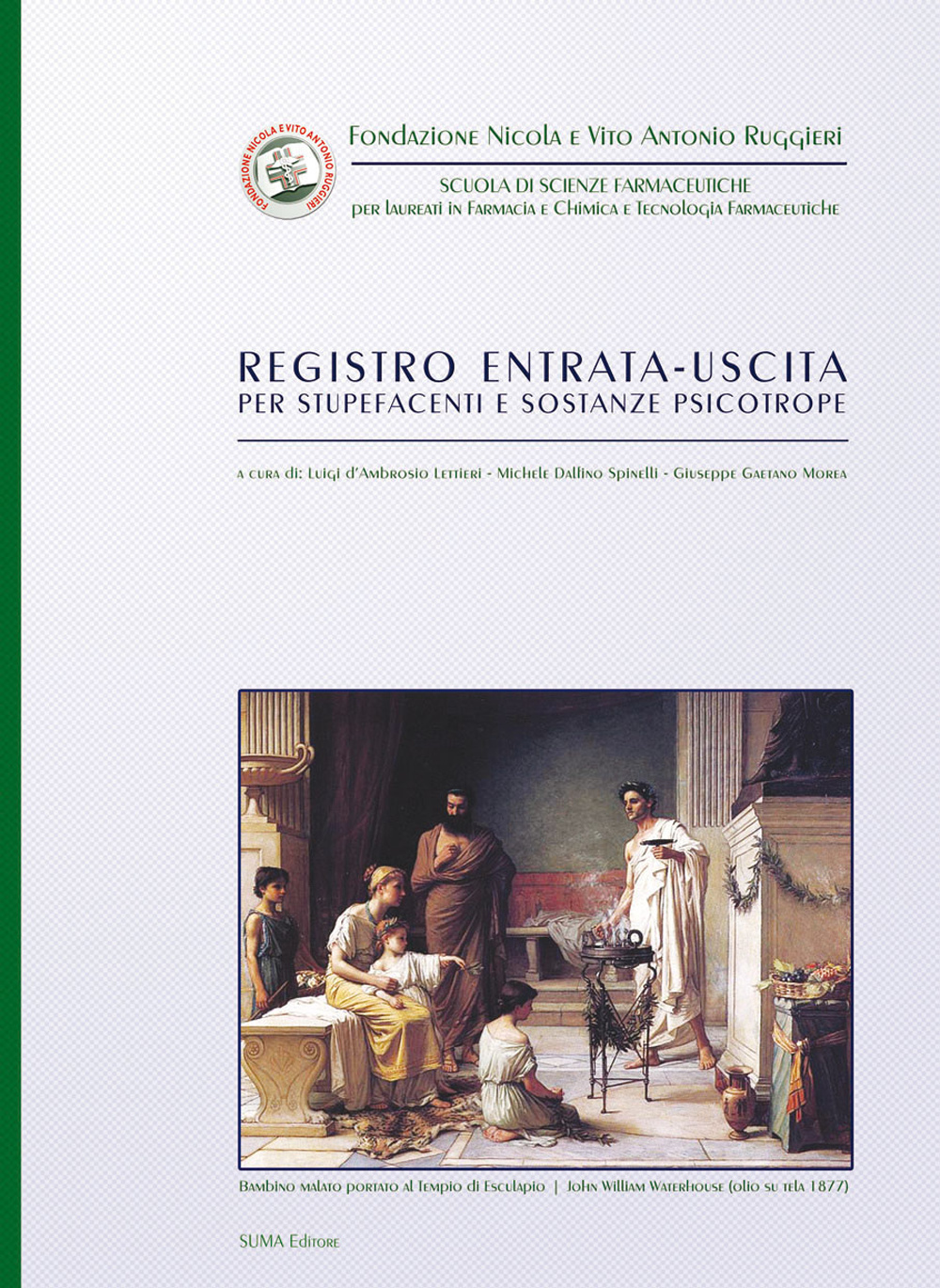 Registro entrata-uscita per stupefacenti e sostanze psicotrope