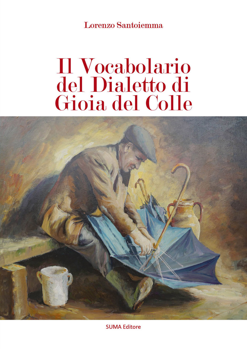 Il vocabolario del dialetto di Gioia del Colle