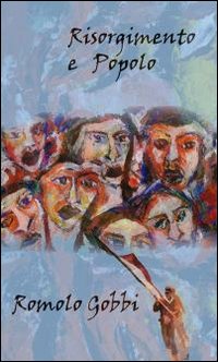 Risorgimento e popolo
